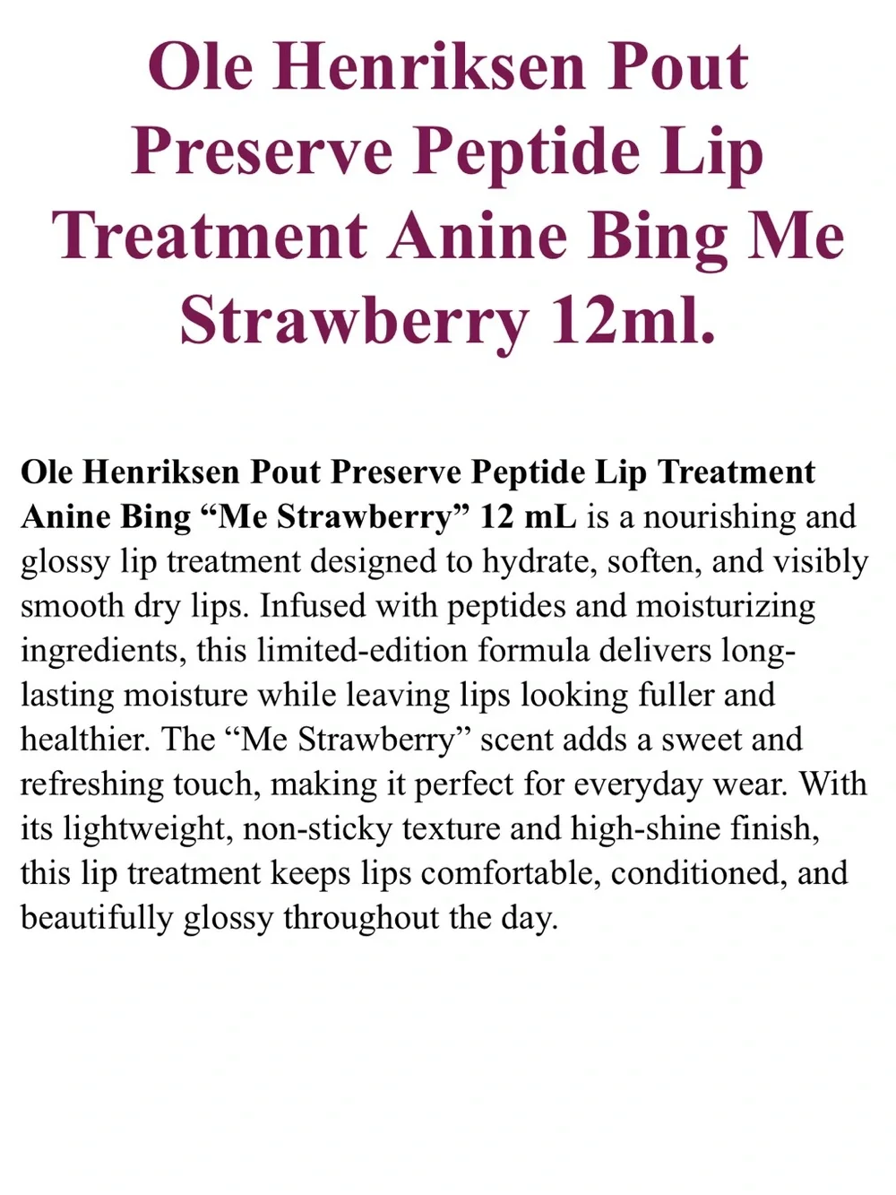 Olehenriksen x Anine Bing 'I Love Me' Pout Preserve Peptide Lip Treatment New
